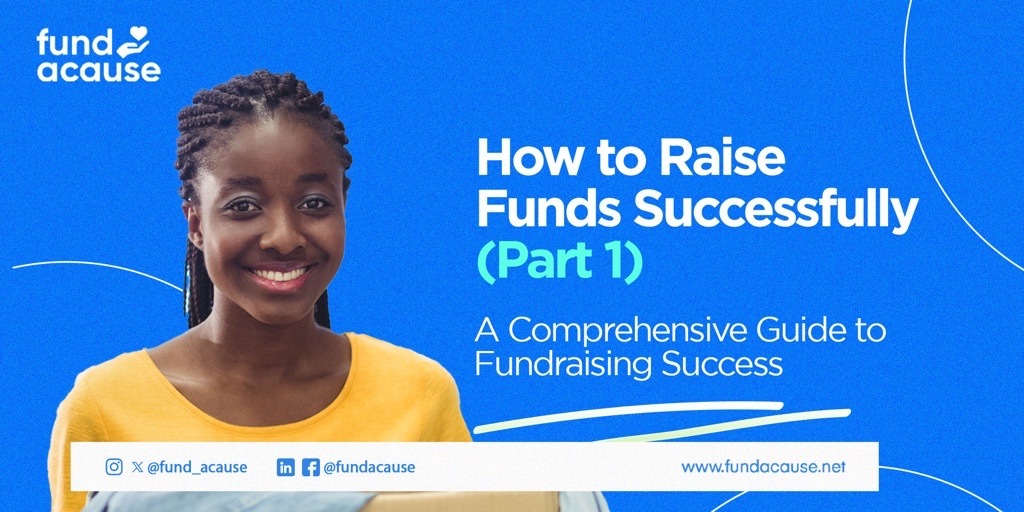 How to Raise Funds Successfully (Part 1)